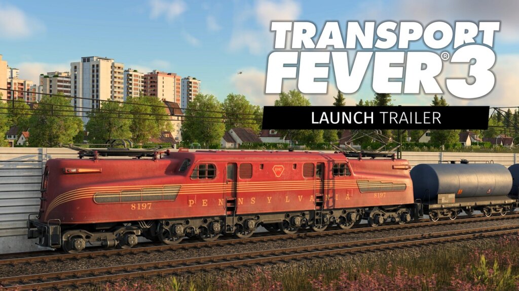 Transport Fever 3, der neueste Teil der erfolgreichen Transportsimulationsreihe, landet heute auf PC und Konsolen